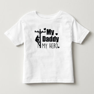Lineman Electric My Daddy My Hero T Shirt