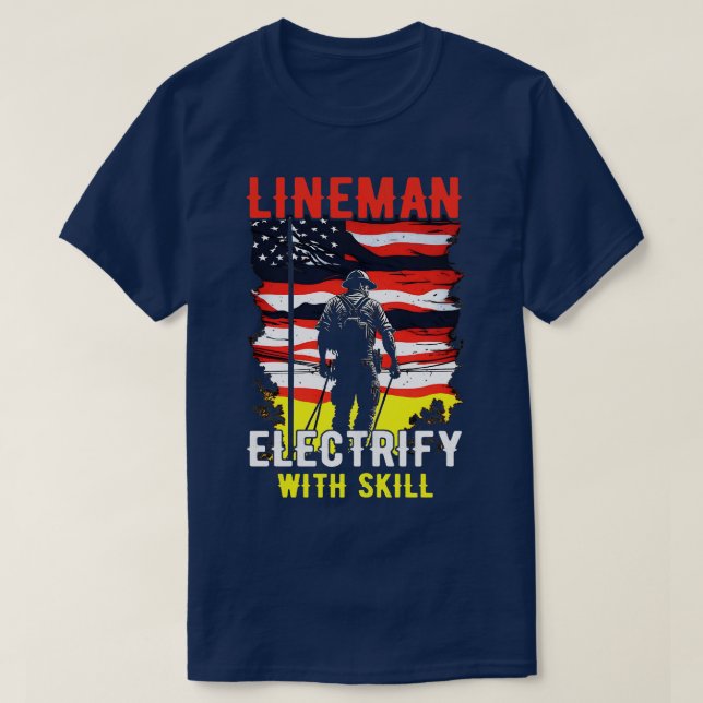 Lineman elektrifierar med skicklighet 1 t shirt (Design framsida)