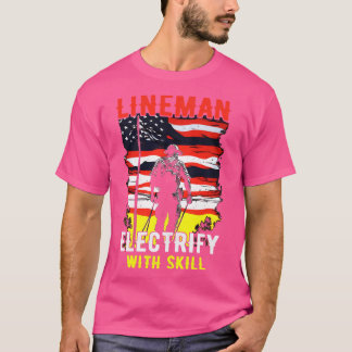 Lineman elektriker med skicklighet t shirt