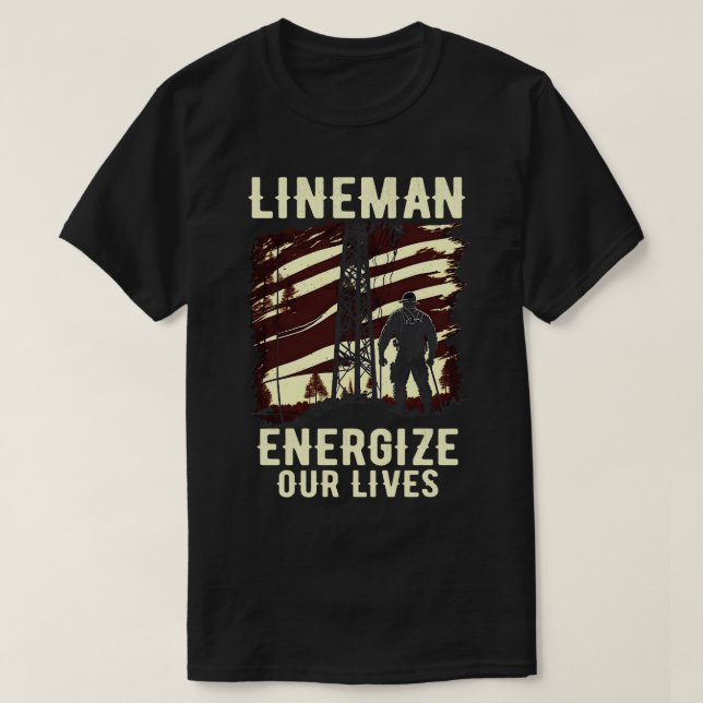 Lineman energiserar våra liv t shirt (Design framsida)