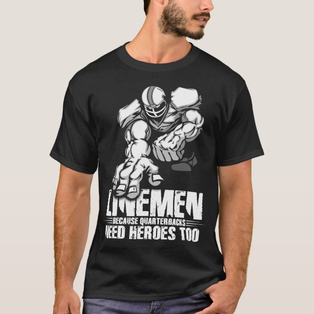 Lineman Football Shirt Quarterbacks Heroe T Shirt (Framsida)