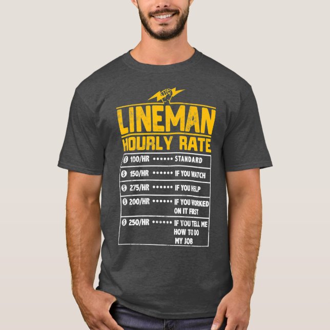 Lineman Funny timtaxeringsgåva till Lineman T Shirt (Framsida)