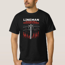 Lineman Humor: Upphöjda polacker som ett bergsklim T Shirt