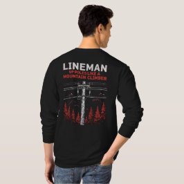 Lineman Humor: Upphöjda polacker som ett bergsklim T Shirt