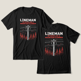 Lineman Humor: Upphöjda polacker som ett bergsklim T Shirt