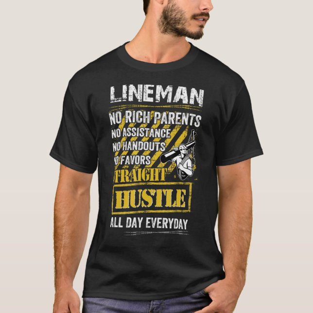 Lineman - inga Rik överordnad - ingen hjälp - inga T Shirt (Framsida)