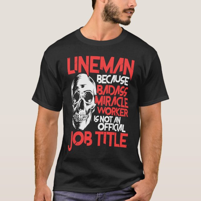 Lineman Job Title American Electrician Cable Wire T Shirt (Framsida)