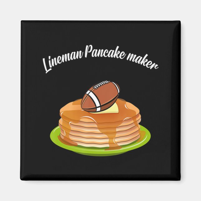 Lineman Pancake Maker Football Magnet (Framsidan)