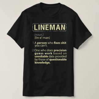 Lineman Real American Definition T Shirt