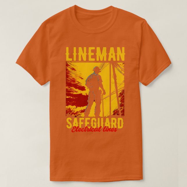 Lineman skyddar elektriskt linjer t shirt (Design framsida)