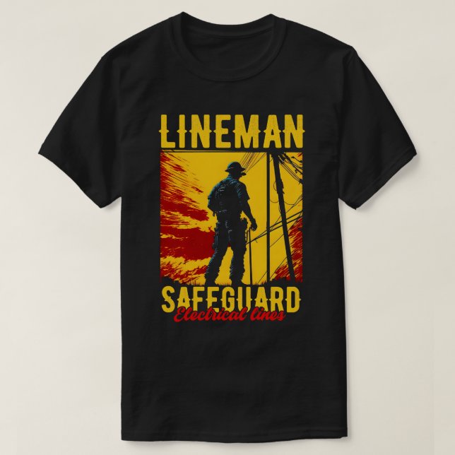 Lineman skyddar elektriskt linjer t shirt (Design framsida)