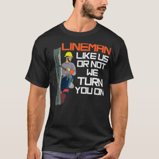 Lineman som vi eller inte sätter på dig t shirt