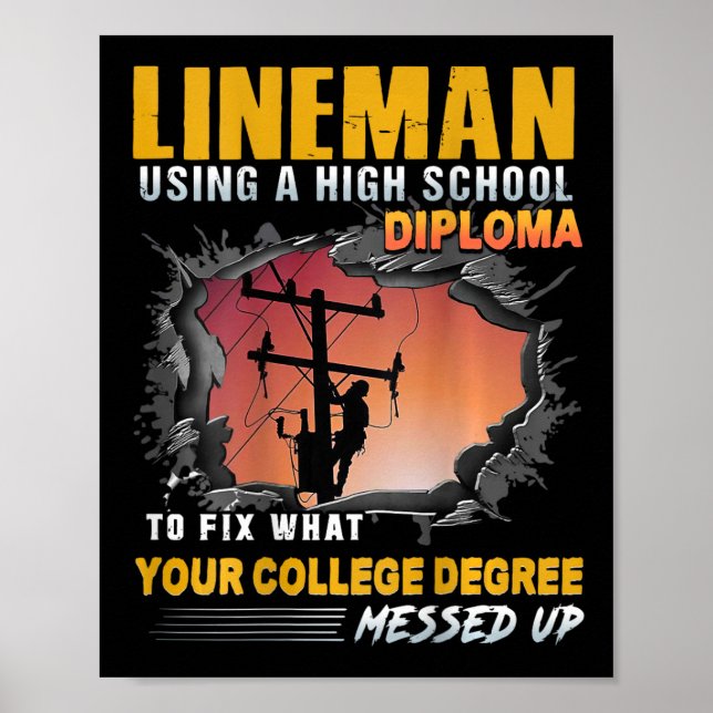 Lineman Using A High School Diploma To Fix (on Bac Poster (Framsidan)