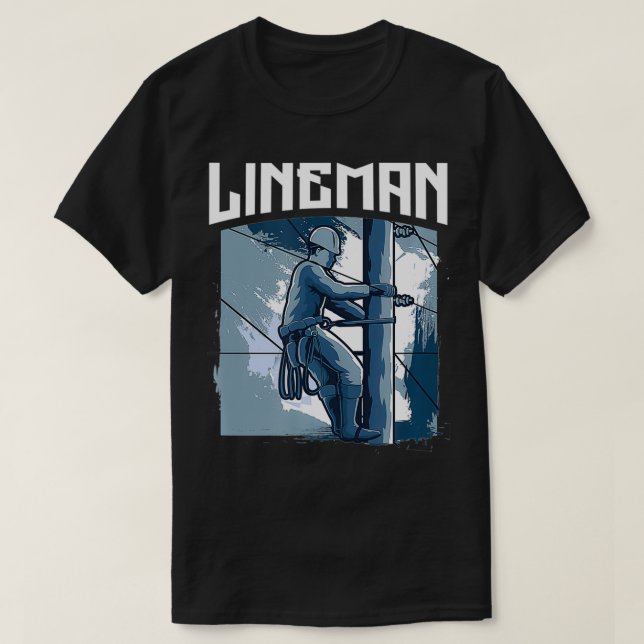 Lineworking Electric Lineman Design för en strömsl T Shirt (Design framsida)