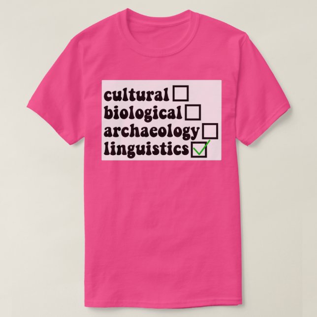 Linguistics Antropology T Shirt (Design framsida)