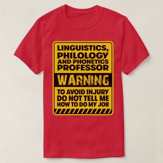 Linguistics Philology Phonetic Professor T Shirt (Design framsida)