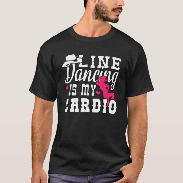Linjedansing är min Cardio T Shirt (Framsida)