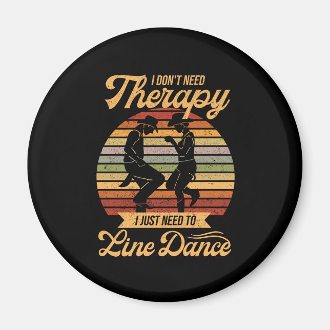 Linjedansing är min terapeutiska Retro Line Dancer Magnet (Framsidan)