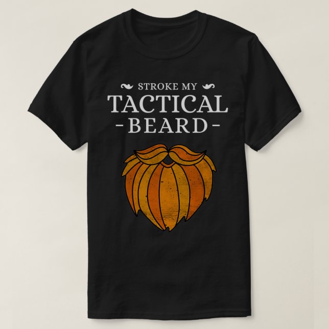 Linjera mitt taktiska skägg t shirt (Design framsida)