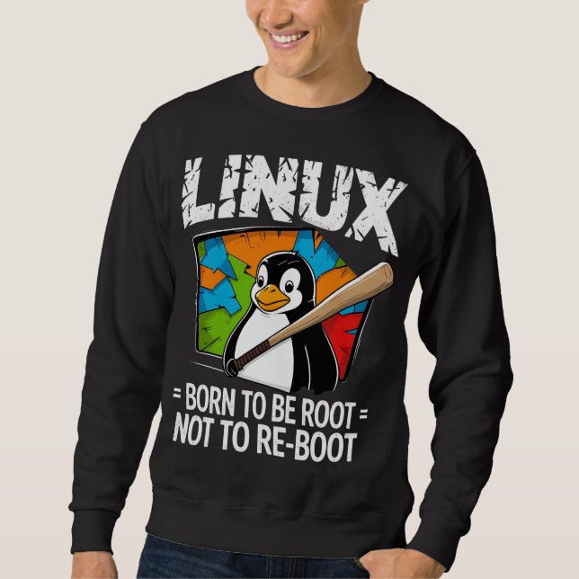 Linux - Född att vara Root Lång Ärmad Tröja (Framsida)