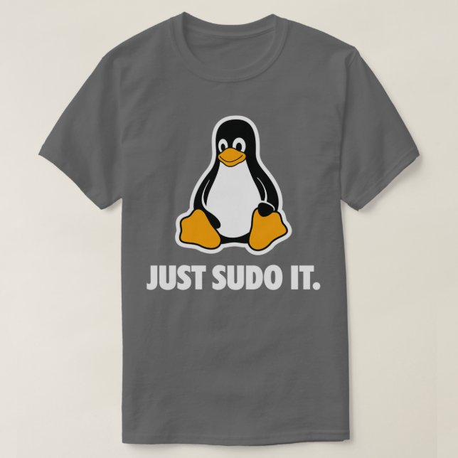 Linux Just Sudo it  T Shirt (Design framsida)