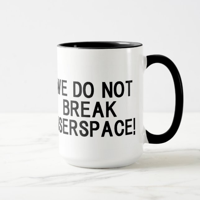 LINUX KERNEL "WE DO NOT BREAK USERSPACE!" MUGG (Höger)