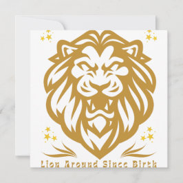 Lion Around Since Birth : Funny Lazy Lion Design Inbjudningar