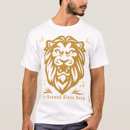 Lion Around Since Birth : Funny Lazy Lion Design T Shirt