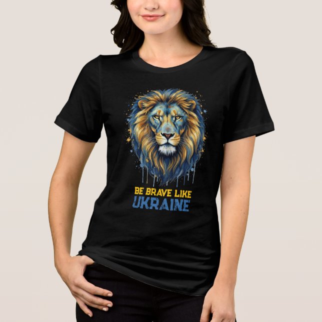 Lion “Be brave like Ukraine.” T Shirt (Framsida)