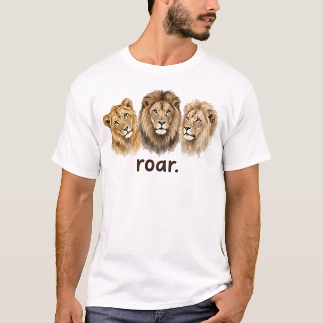 Lions Roar Funny Lion Lover Funny Roar T Shirt (Framsida)