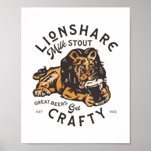 Lionshare Mjölk Stout: Underbar Öl, Get Crafty Poster