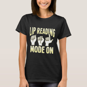 Lip Reading ASL Hand Gesture Döv Hearing Loss Awa T Shirt