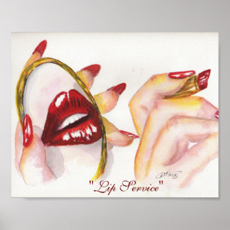 "Lip Service!" 8 x 10 Skriv ut Poster