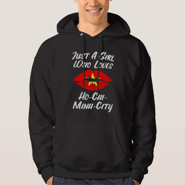Lips Mouth Love Vietnamese Flag Ho Chi Minh City Hoodie (Framsida)