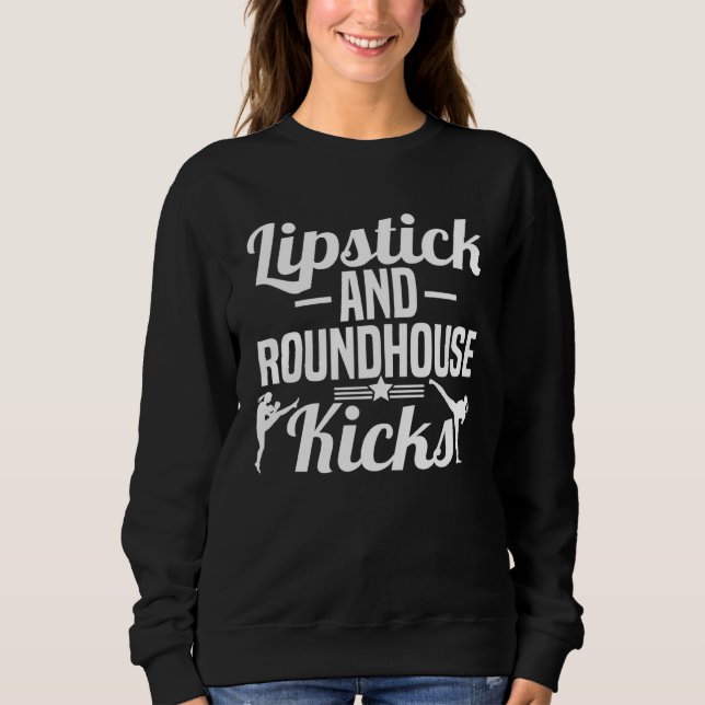 Lipstick And Roundhouse Kicks Kickboxer Workout T Shirt (Framsida)