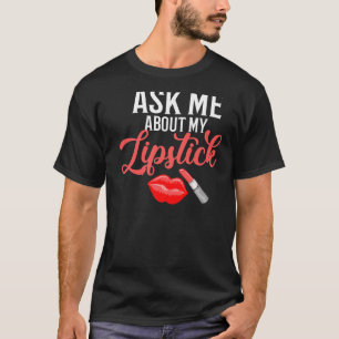 Lipstick Red Läppar Makeup Artist Cosmetolog T Shirt