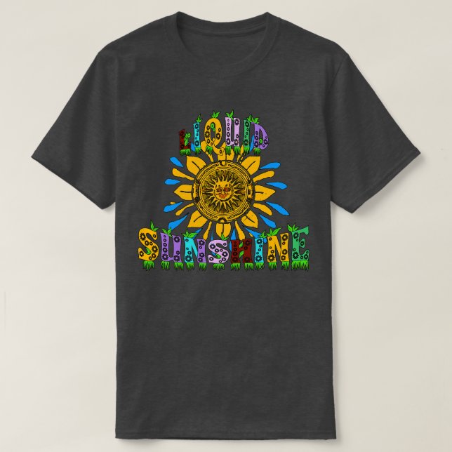 Liquid Sunshine Boho Hippie T Shirt (Design framsida)
