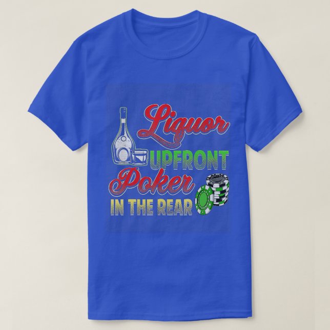 Liquor-uppåtriktad poker i baksidan t shirt (Design framsida)