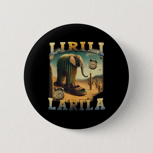 Lirili Larila Funny Italy Brainrot Meme Knapp (Framsida)