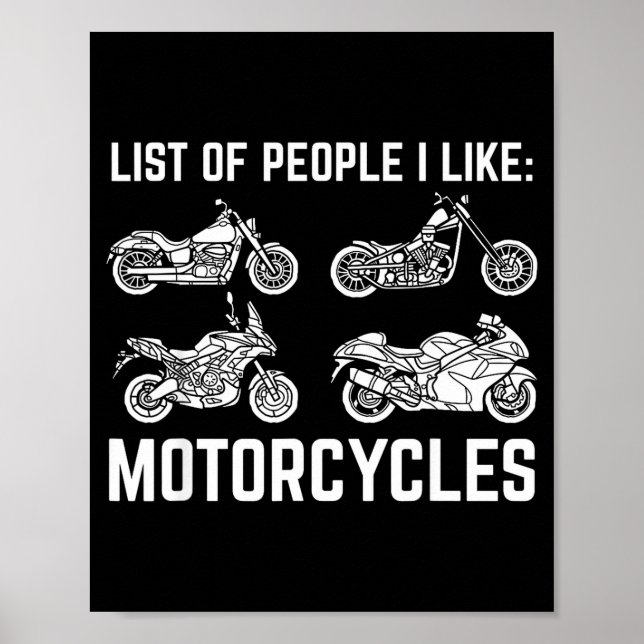 List Of People I Like Motorcycles Funny Rider &amp Poster (Framsidan)