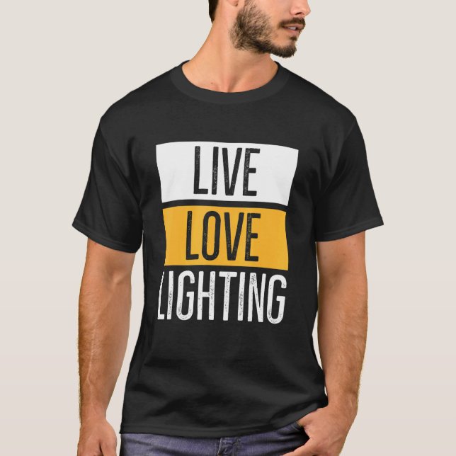 Listcitat för Kärlek för en scenteknik T Shirt (Framsida)