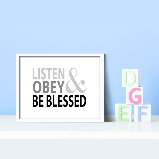 Listen Obey and Be Blessed  Poster (Skapare uppladdad)