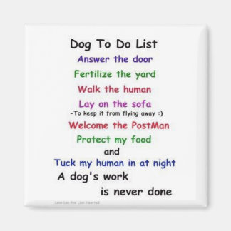 Listmagnet Cute hund to do (gör) Magnet