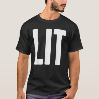 LIT Fantastisk stor fetstilt Novelty för Tonåringa T Shirt