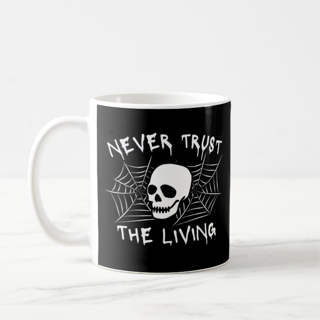 Lita aldrig på den levande Halloween Kaffemugg (Vänster)