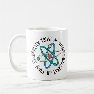 Lita aldrig på en atom de gör allt kaffemugg