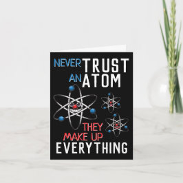 Lita aldrig på en atom Science Physics Student Kort