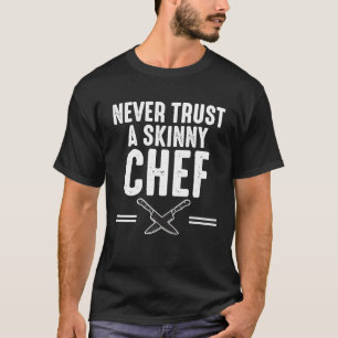 Lita aldrig på en Smala Chef Köks personal och Coo T Shirt