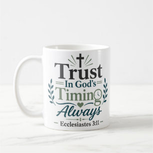 Lita alltid på Guds tidpunkt Troendevis devotionsc Kaffemugg