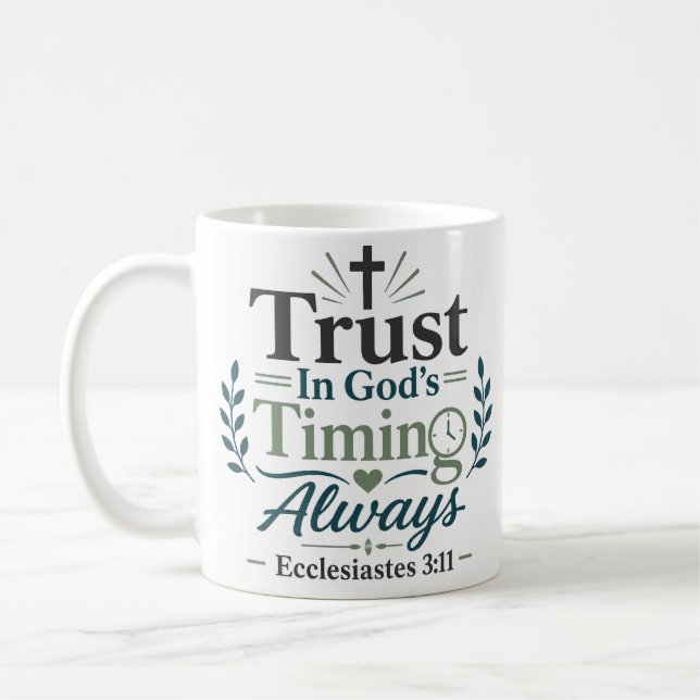 Lita alltid på Guds tidpunkt Troendevis devotionsc Kaffemugg (Vänster)